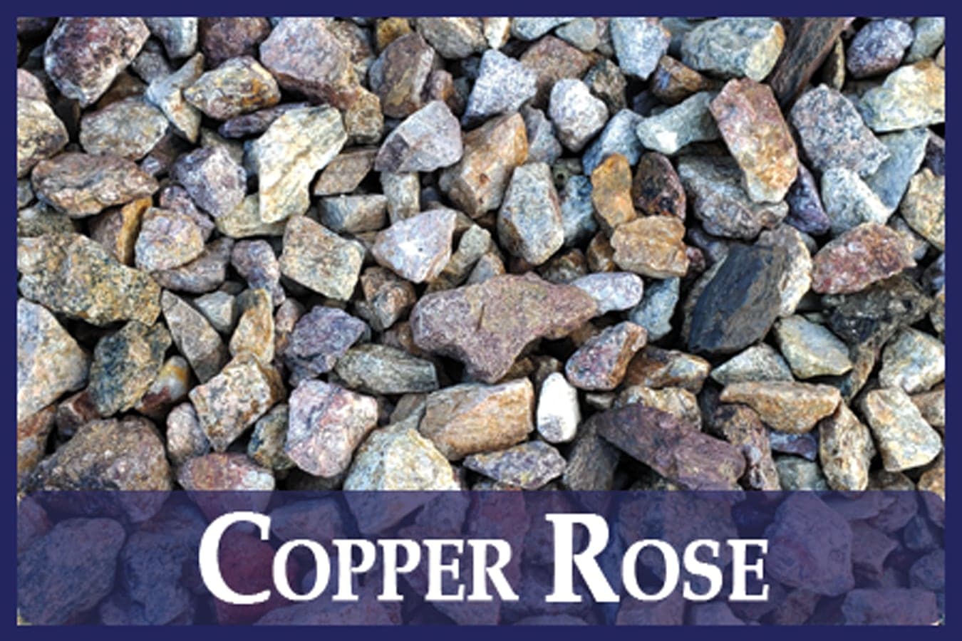 Copper Rose 3/4" landscape material